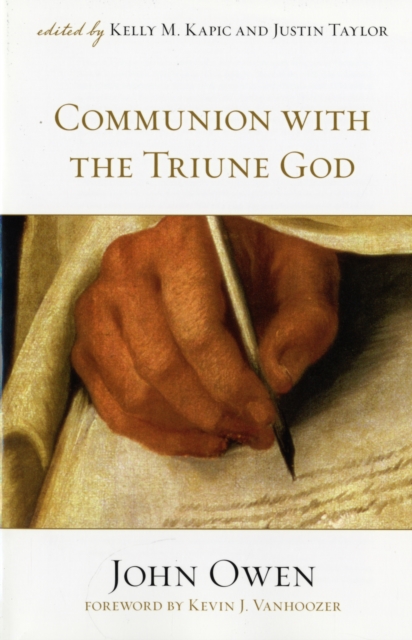 Communion with the Triune God, Paperback / softback Book