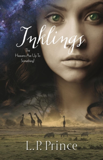 Inklings : The Heavens Are Up To Something, Paperback / softback Book