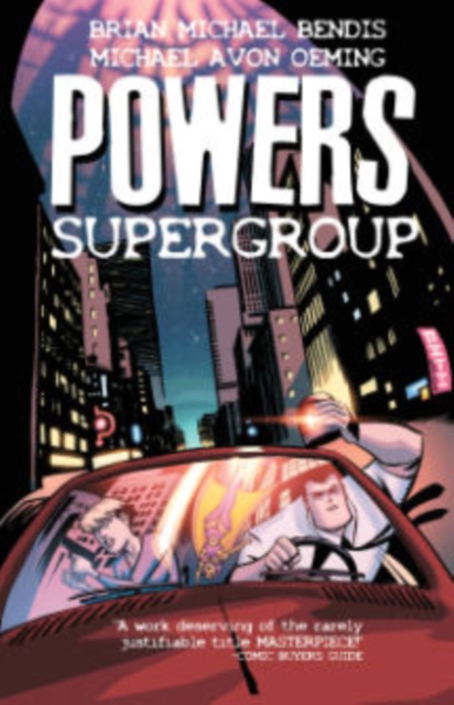 Powers Volume 4: Supergroup, Paperback / softback Book