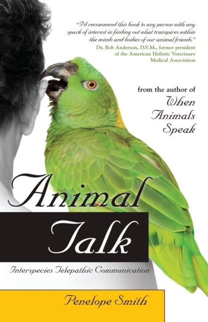 Animal Talk : Interspecies Telepathic Communication, Paperback / softback Book