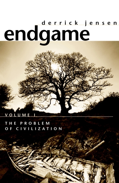 Endgame Vol.1 : The Problem of Civilization, Paperback / softback Book