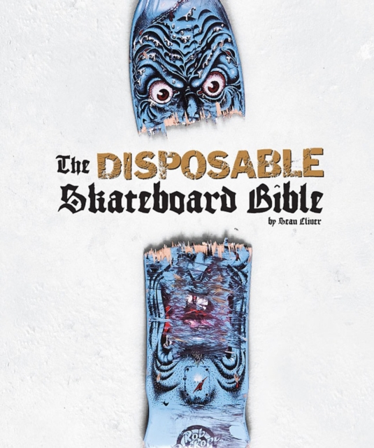 Disposable Skateboard Bible, Hardback Book