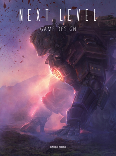 Next Level: Game Design, Hardback Book