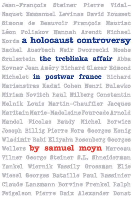 A Holocaust Controversy - The Treblinka Affair in Postwar France, Paperback / softback Book