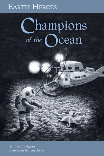 Earth Heroes: Champions of the Ocean, Paperback / softback Book