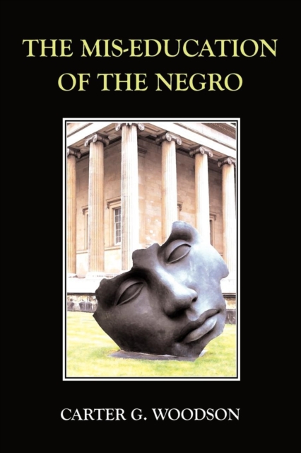 The Mis-Education of the Negro, Paperback / softback Book
