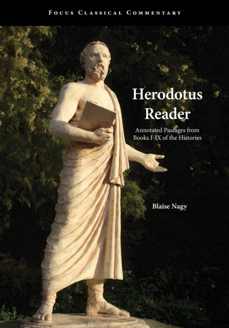 Herodotus Reader : Annotated Passages from Books I-IX of the Histories, Paperback / softback Book