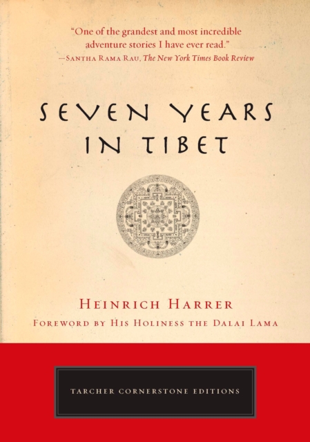 Seven Years in Tibet : The Deluxe Edition, Paperback / softback Book
