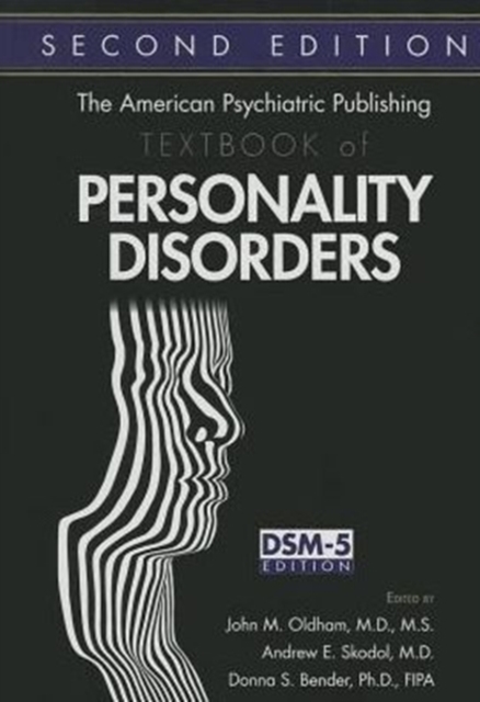 The American Psychiatric Publishing Textbook of Personality Disorders, Hardback Book