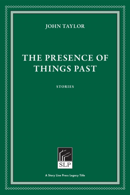 The Presence of Things Past, Hardback Book