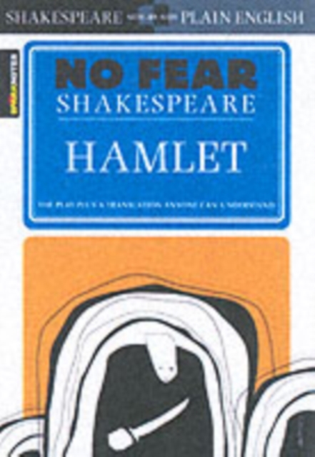 Hamlet (No Fear Shakespeare) : Volume 3, Paperback / softback Book