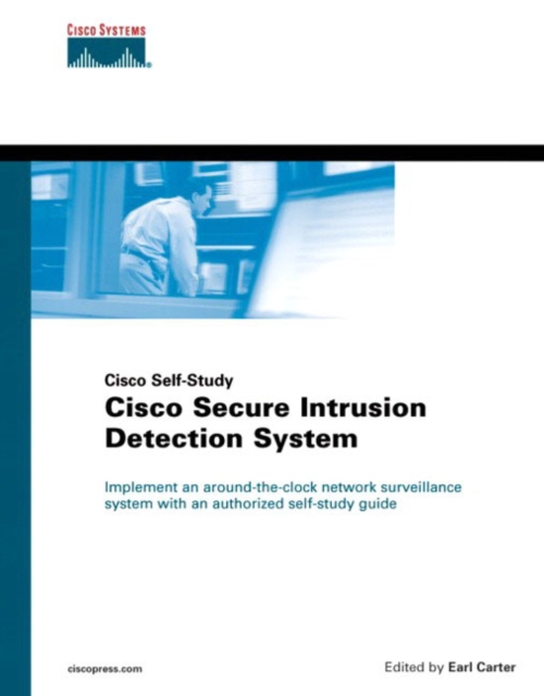 Cisco Secure Intrusion Detection Systems, Hardback Book