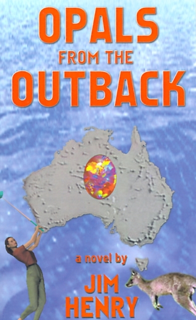 Opals from the Outback, Paperback / softback Book