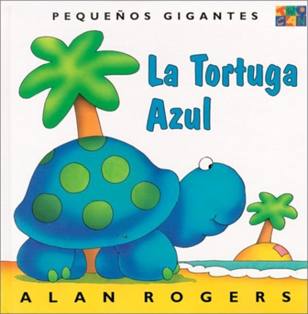 La Tortuga Azul: Little Giants, Hardback Book