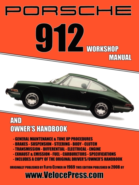 Porsche 912 Workshop Manual 1965-1968, Paperback / softback Book