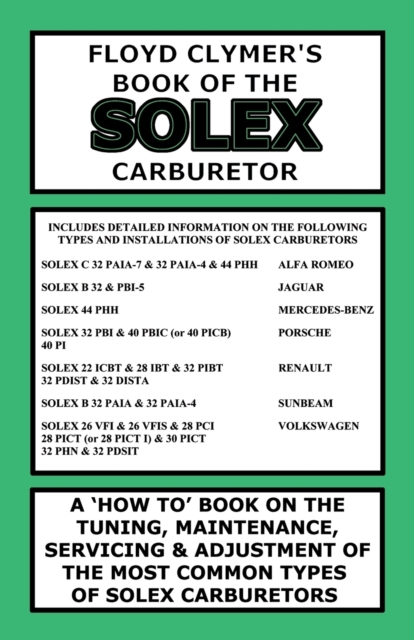 Floyd Clymer's Book of the Solex Carburetor, Paperback / softback Book