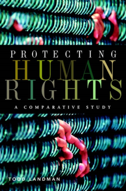 Protecting Human Rights : A Comparative Study, Paperback / softback Book