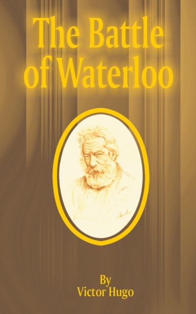 The Battle of Waterloo, Paperback / softback Book