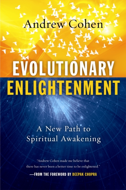Evolutionary Enlightenment : A New Path to Spiritual Awakening, EPUB eBook Evolutionary Enlightenment : A New Path to Spiritual Awakening, EPUB eBook