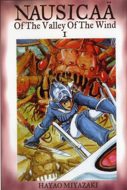 Nausicaa of the Valley of the Wind, Vol. 1, Paperback / softback Book