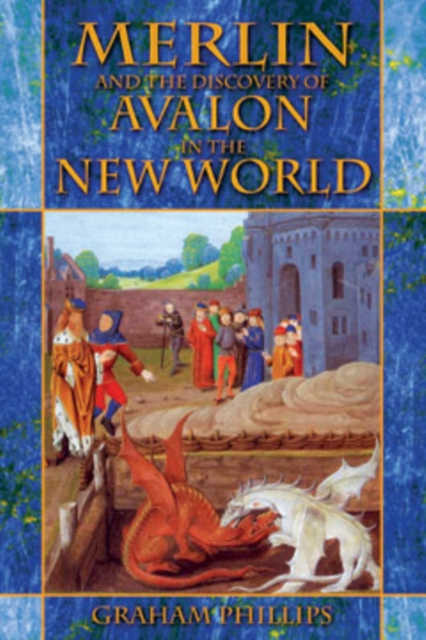 Merlin and the Discovery of Avalon in the New World, Paperback / softback Book