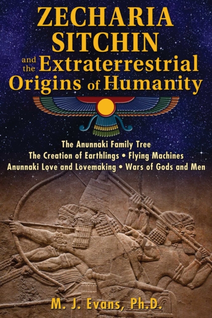 Zecharia Sitchin and the Extraterrestrial Origins of Humanity, EPUB eBook