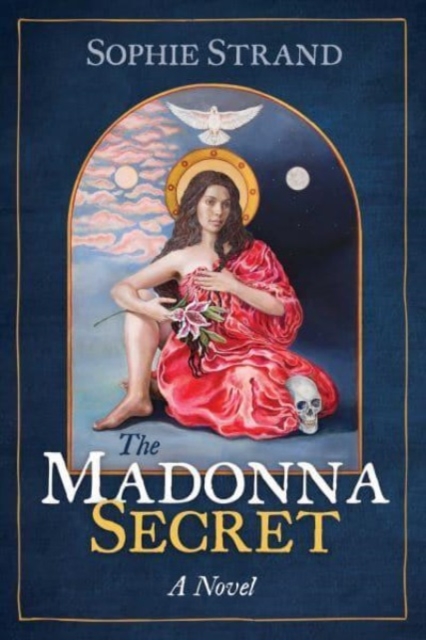 The Madonna Secret, Paperback / softback Book