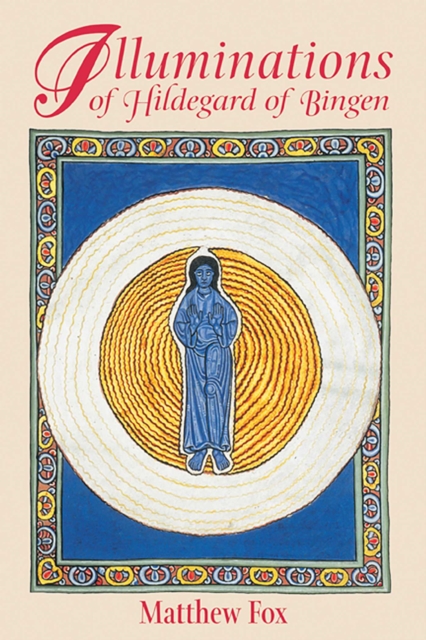 Illuminations of Hildegard of Bingen, EPUB eBook