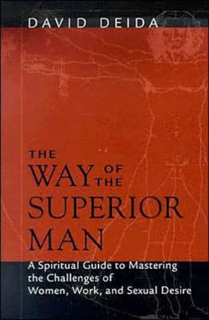 Way of the Superior Man, Paperback Book