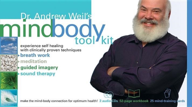 Dr. Andrew Weil's Mind-Body Toolkit, Mixed media product Book
