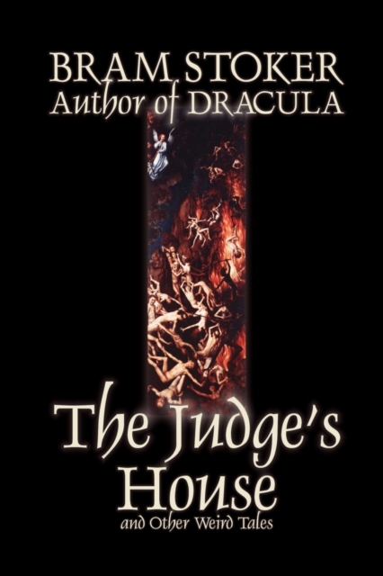The Judge's House and Other Weird Tales by Bram Stoker, Fiction, Literary, Horror, Short Stories, Paperback / softback Book
