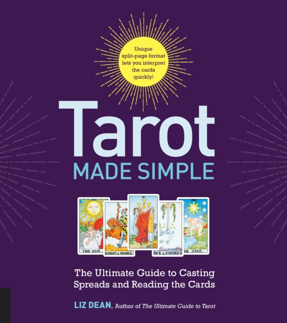 Tarot Made Simple : The Ultimate Guide to Casting Spreads and Reading the Cards, Spiral bound Book