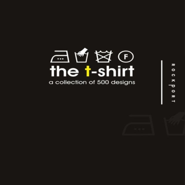 The T-Shirt : A Collection of 500 Designs, Paperback / softback Book