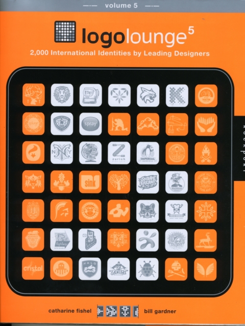 Logolounge 5 : 2,000 International Identities by Leading Designers, Hardback Book