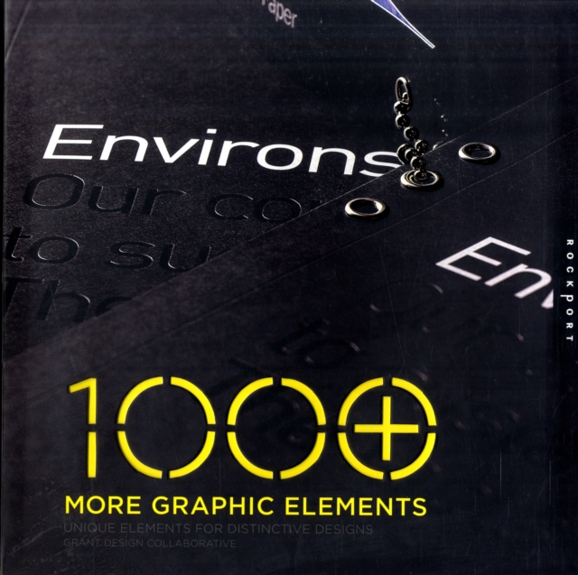 1000 More Graphic Elements : Unique Elements for Distinctive Designs, Paperback / softback Book