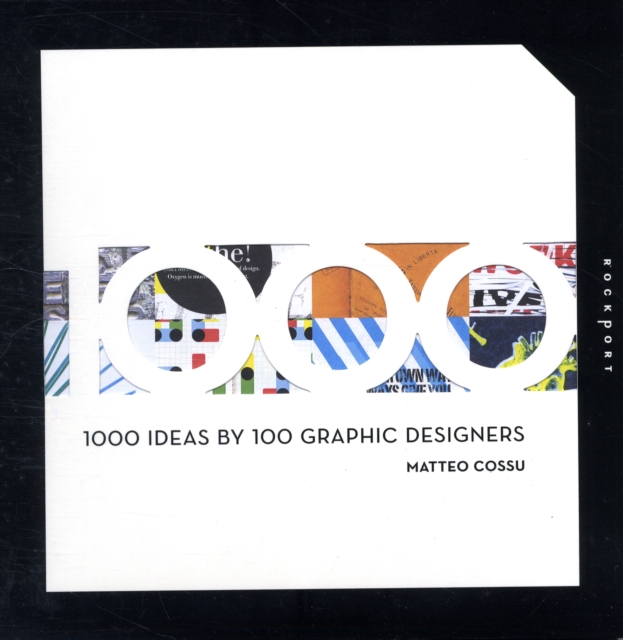 1000 Ideas by 100 Graphic Designers, Paperback / softback Book