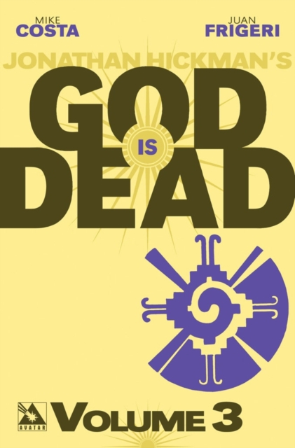 God is Dead : Volume 3, Paperback Book