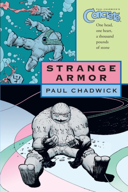 Concrete Volume 6: Strange Armor, Paperback / softback Book