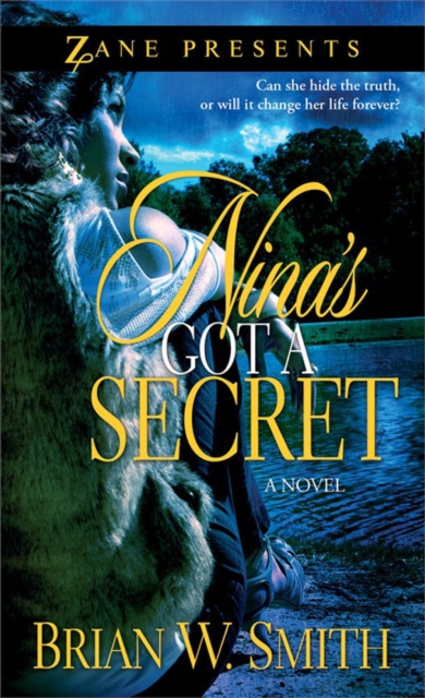 Nina's Got A Secret : A Novel, Paperback / softback Book