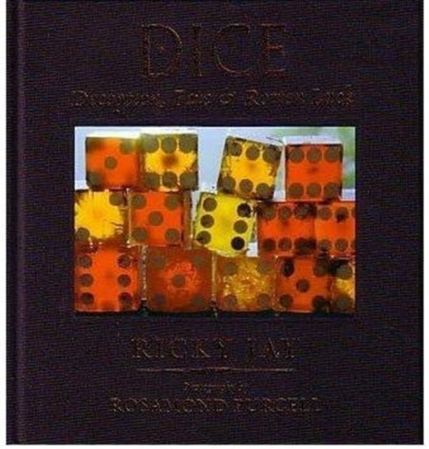 Dice: Deception, Fate, & Rotten Luck, Hardback Book