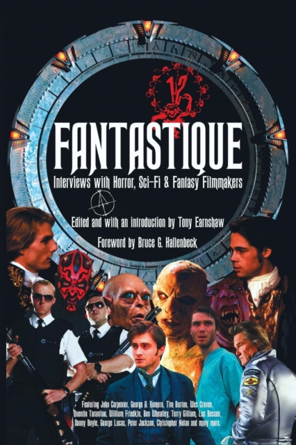 Fantastique : Interviews with Horror, Sci-Fi & Fantasy Filmmakers (Volume I), Paperback / softback Book