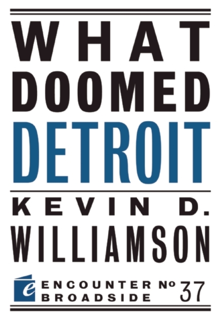 What Doomed Detroit, Paperback / softback Book