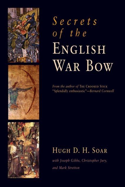 Secrets of the English War Bow, Paperback / softback Book