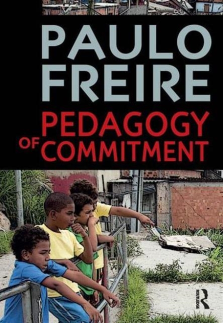 Pedagogy of Commitment, Hardback Book