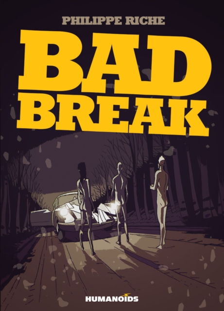 Bad Break, Hardback Book
