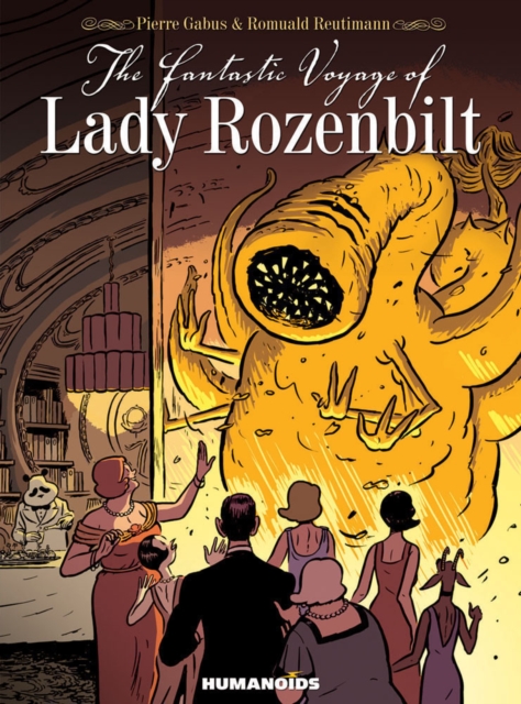 The Fantastic Voyage Of Lady Rozenbilt, Hardback Book