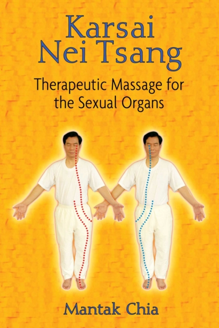Karsai Nei Tsang : Therapeutic Massage for the Sexual Organs, EPUB eBook