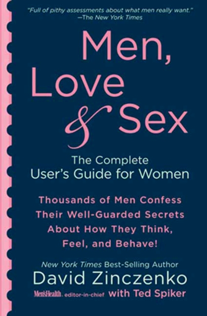 Men, Love & Sex : The Complete User's Guide for Women, Paperback / softback Book