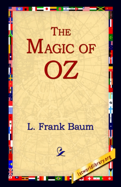 The Magic of Oz, Paperback / softback Book