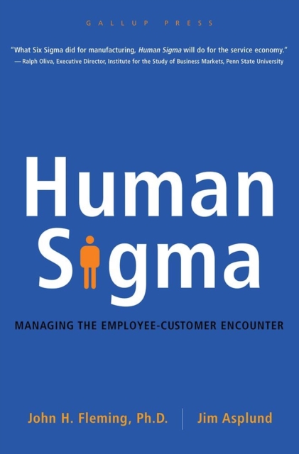 Human Sigma : Managing the Employee-Customer Encounter, Hardback Book